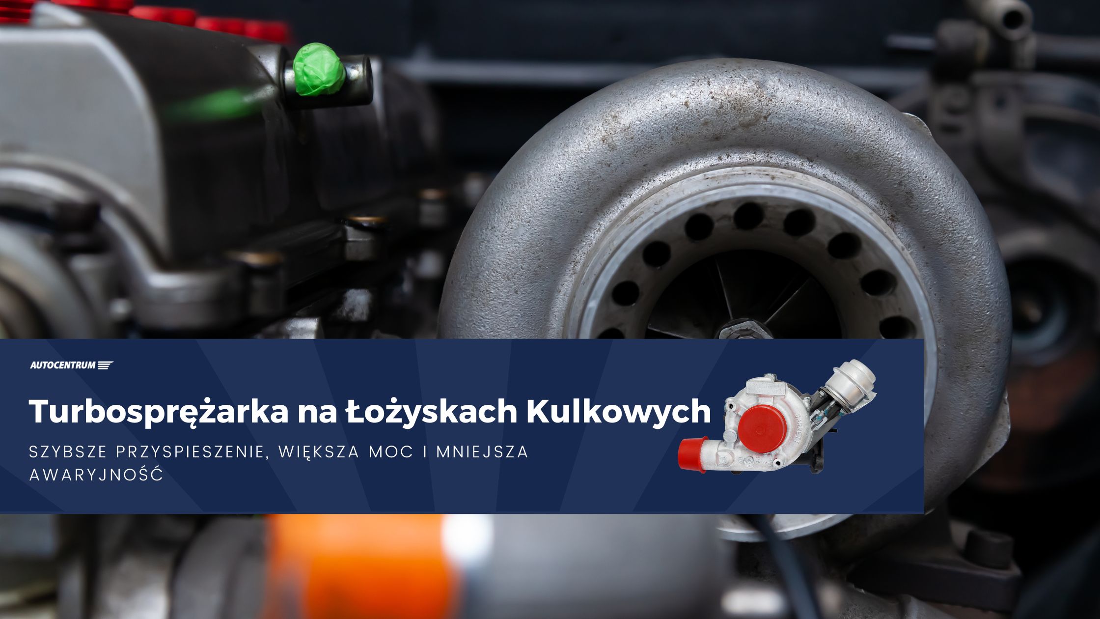 Turbosprężarka na Łożyskach Kulkowych